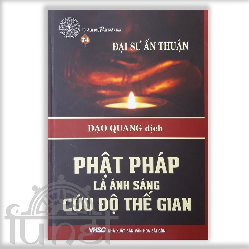 Phật pháp là ánh sáng cứu độ thế gian